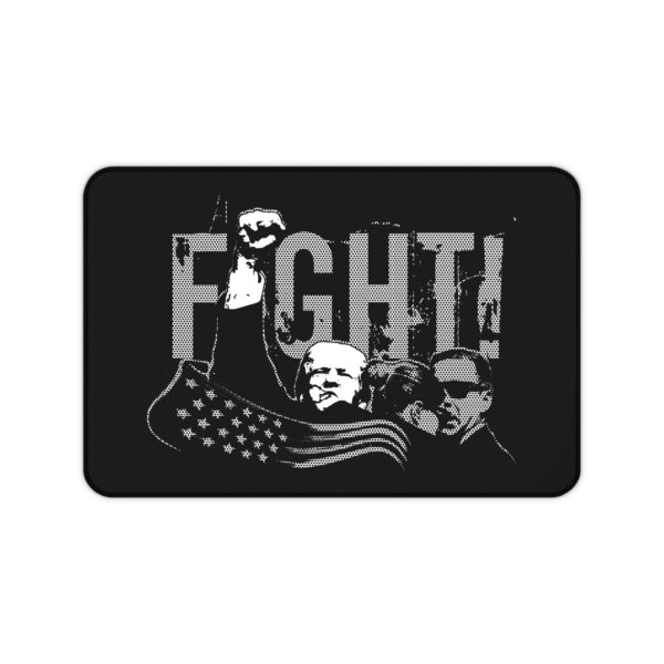 Trump Fight Desk Mat